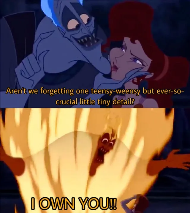 Hades I own you Meme Generator